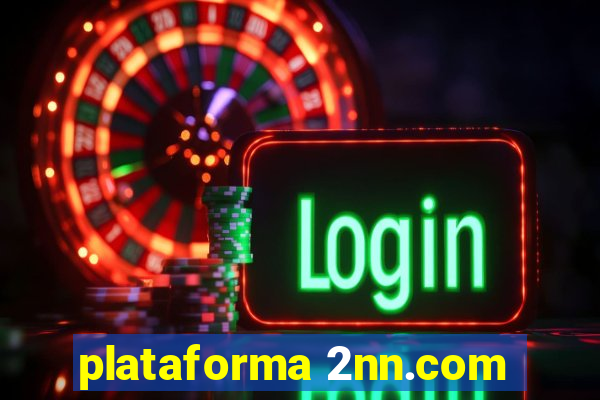 plataforma 2nn.com