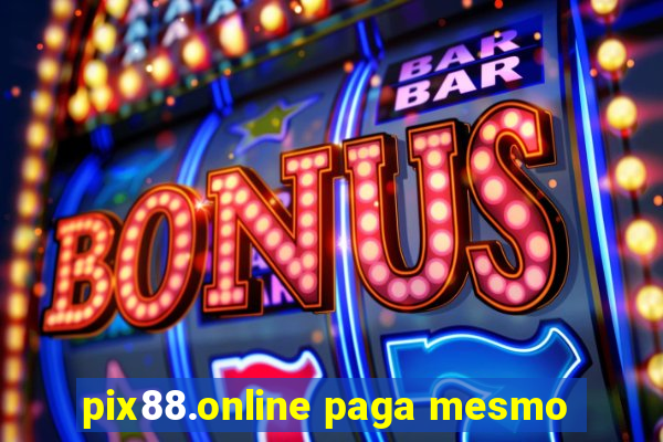 pix88.online paga mesmo