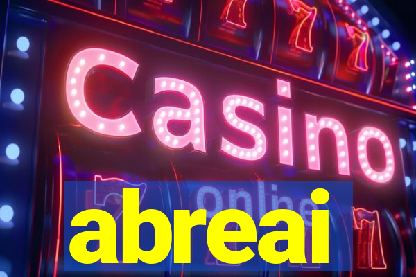 abreai