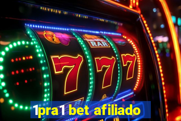 1pra1 bet afiliado