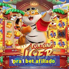 1pra1 bet afiliado