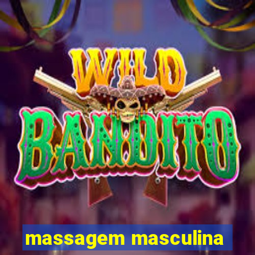 massagem masculina