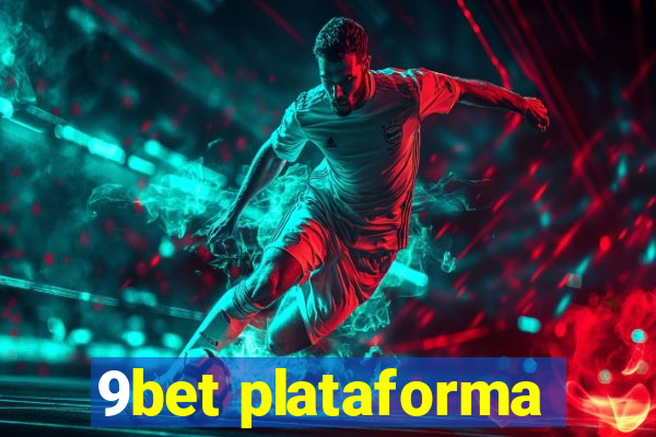 9bet plataforma