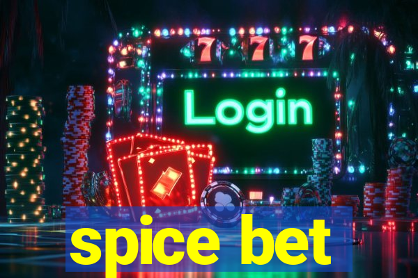 spice bet