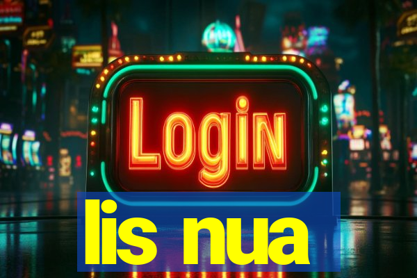 lis nua