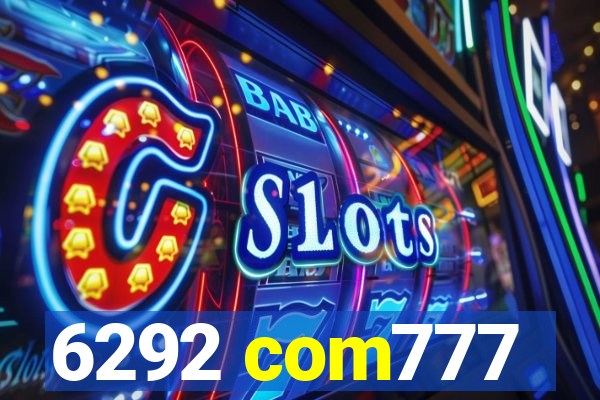 6292 com777