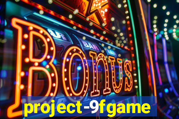 project-9fgame