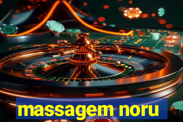 massagem noru