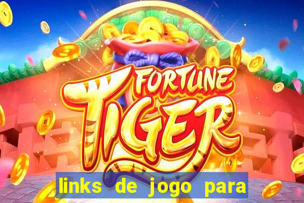 links de jogo para ganhar dinheiro
