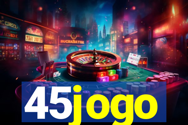 45jogo