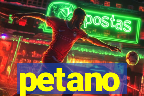 petano