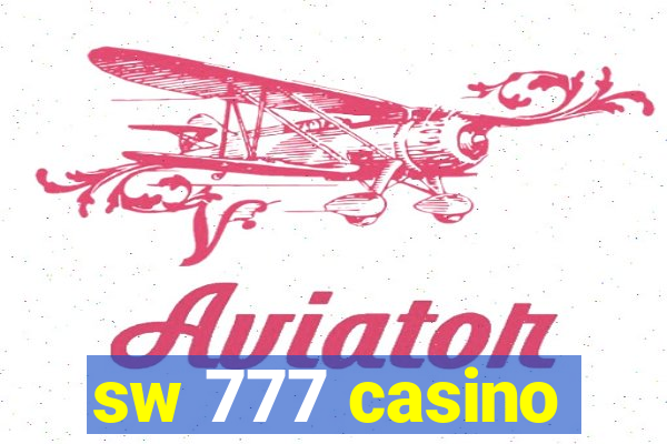 sw 777 casino