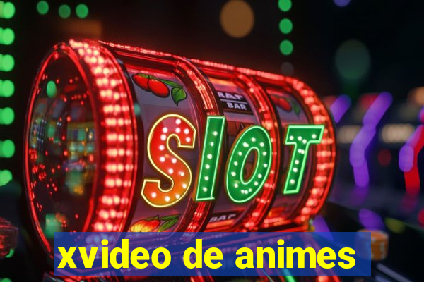 xvideo de animes