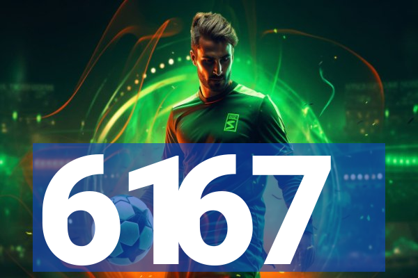 6167