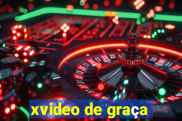 xvideo de graça