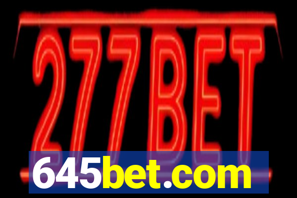 645bet.com