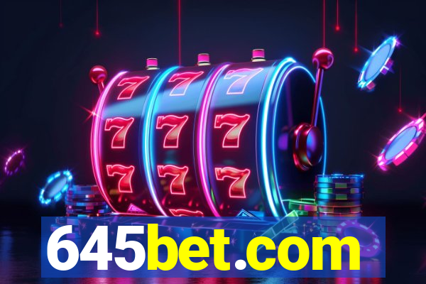 645bet.com