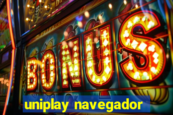 uniplay navegador