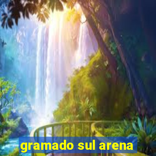 gramado sul arena