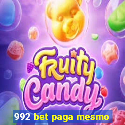 992 bet paga mesmo