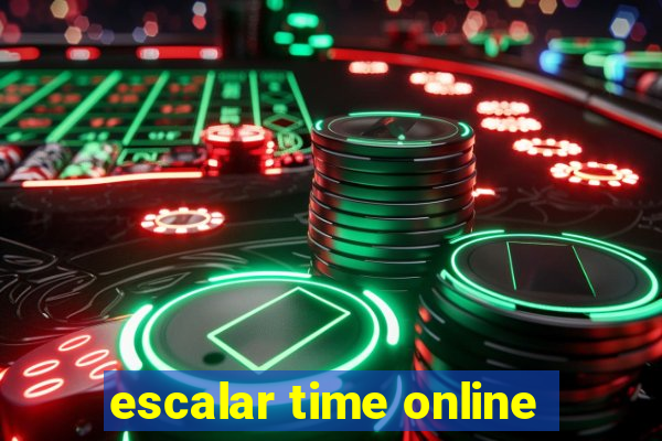 escalar time online