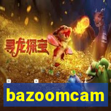 bazoomcam