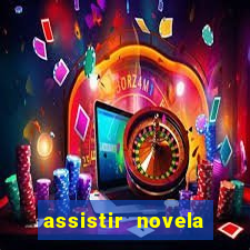 assistir novela alma gemea todos os capitulos