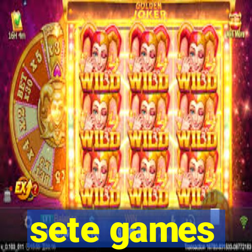 sete games