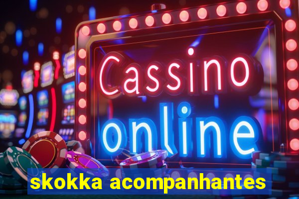 skokka acompanhantes