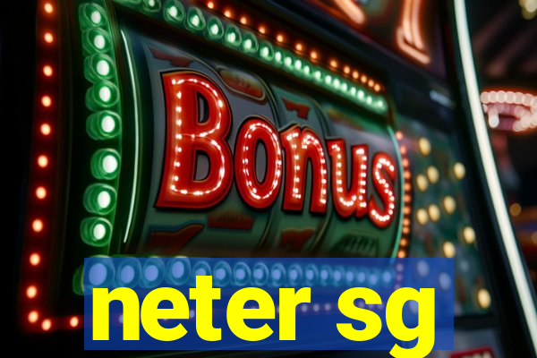 neter sg