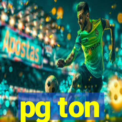 pg ton