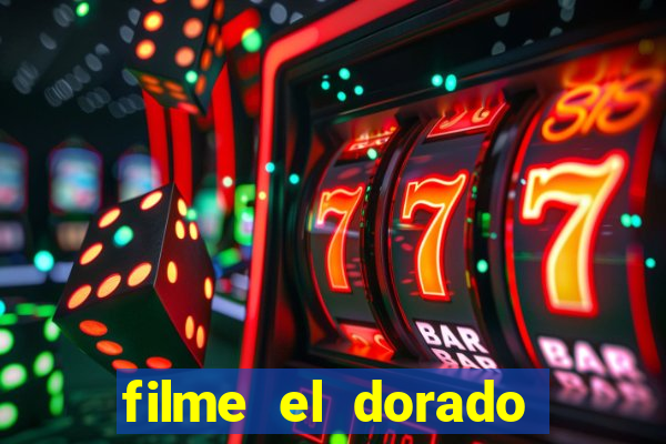 filme el dorado (1966 dublado download)