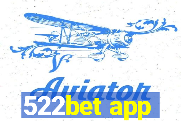 522bet app