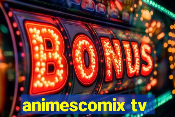 animescomix tv