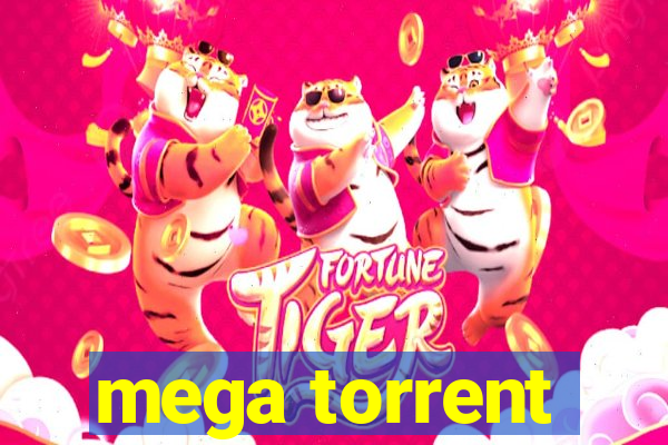mega torrent