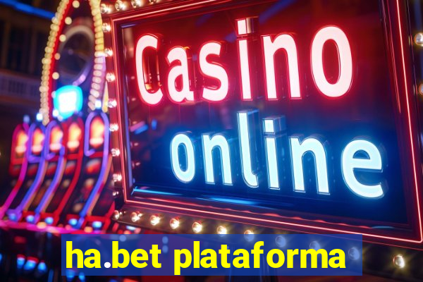 ha.bet plataforma