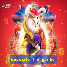 deposite 1 e ganhe 10 no fortune tiger