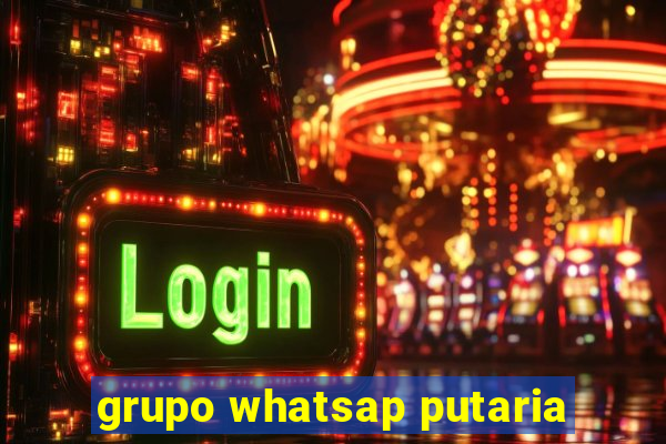 grupo whatsap putaria