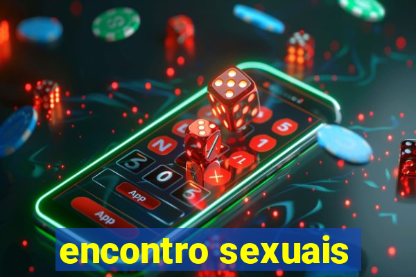 encontro sexuais