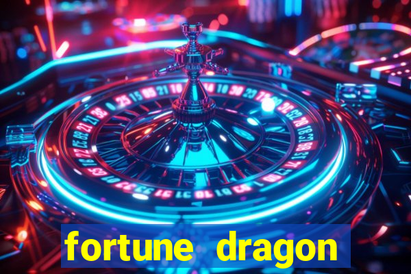 fortune dragon ganho certo