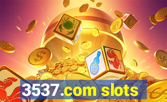 3537.com slots