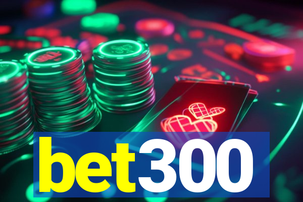 bet300