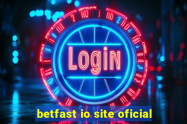 betfast io site oficial