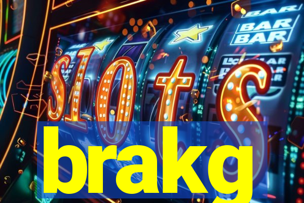 brakg