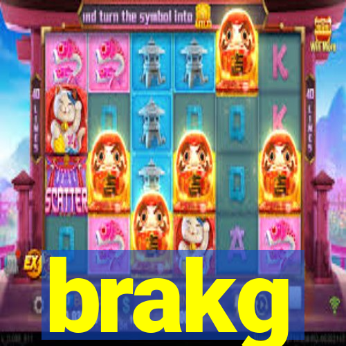 brakg