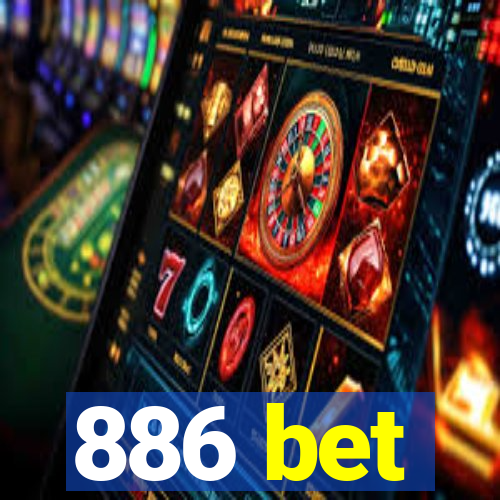 886 bet