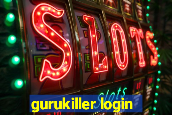gurukiller login