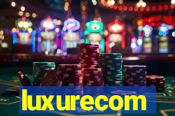 luxurecom