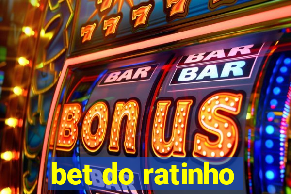 bet do ratinho