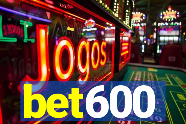 bet600